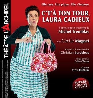 Affiche de C'T'A Ton tour, Laura Cadieux