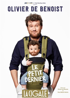 Affiche de Olivier de Benoist dans Le petit dernier
