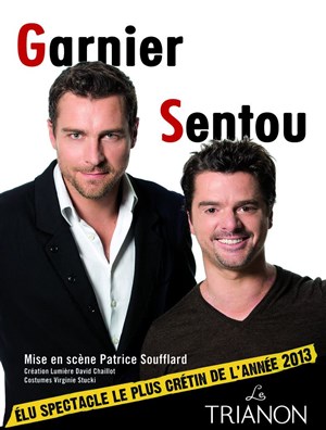 Affiche de Garnier et Sentou dans Garnier et Sentou en spectacle