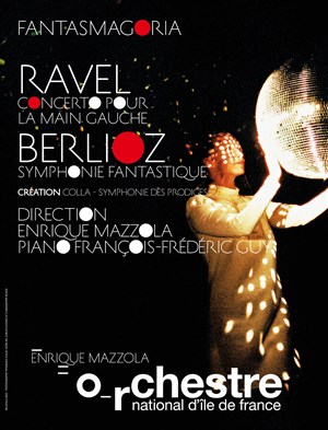 Affiche de Orchestre national d'Île-de-France : Fantasmagoria