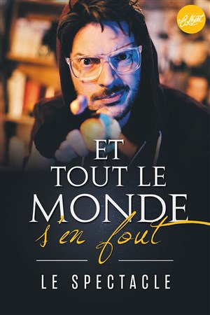Affiche de Lexa dans Et tout le monde s'en fout