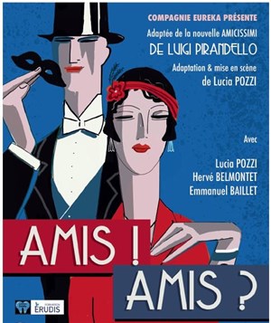 Affiche de Amis ! Amis ?