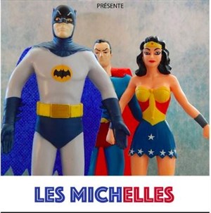 Affiche de Les Michelles