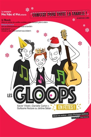 Affiche de Les Gloops en fêtes !