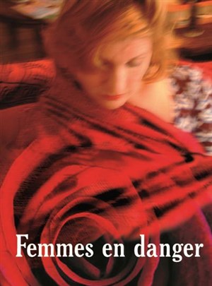 Affiche de Femmes en danger