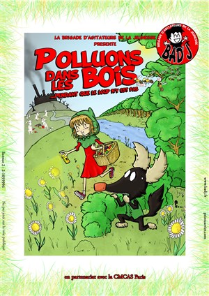 Affiche de Polluons dans les bois... Pendant que le loup n'y est pas !