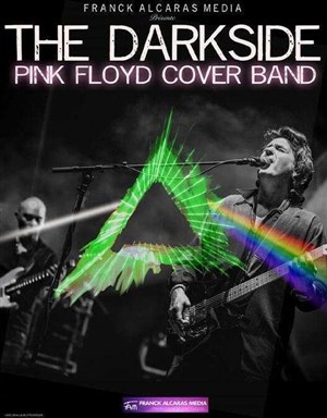 Affiche de The Darkside : Pink Floyd cover band