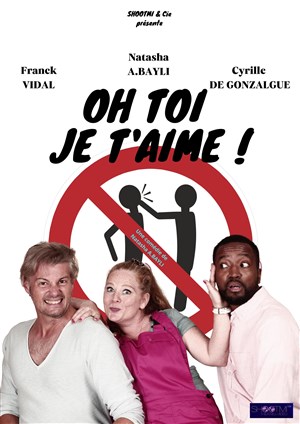Affiche de Oh toi je t'aime !