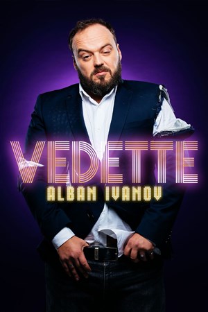 Affiche de Alban Ivanov dans Vedette