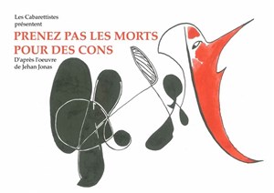 Affiche de Prenez pas les morts pour des cons