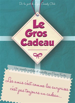 Affiche de Le Gros Cadeau