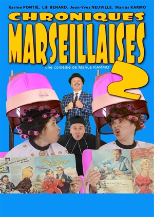 Affiche de Chroniques Marseillaises 2