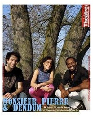 Affiche de Monsieur Pierre et DeNduM
