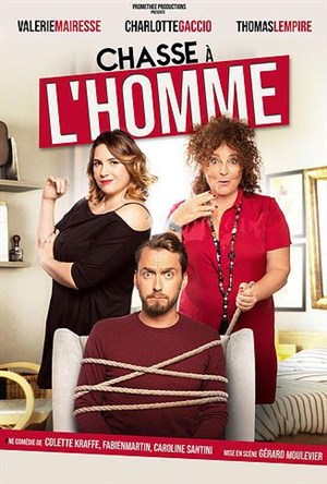 Affiche de Chasse à l'homme | avec Valérie Mairesse et Charlotte Gaccio