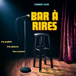 Affiche de Bar à Rires Comedy Club
