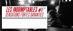 Affiche de Les Indomptables #1 - DDJ + Ganjin + Détruire tous les humains
