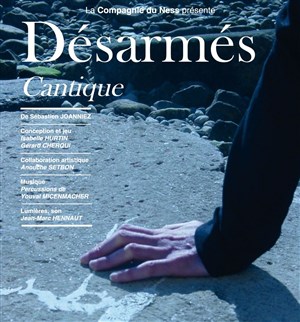 Affiche de Désarmés - Cantique
