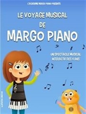 Affiche de Le voyage musical de Margo Piano
