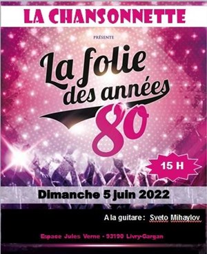 Affiche de La folie des années 80