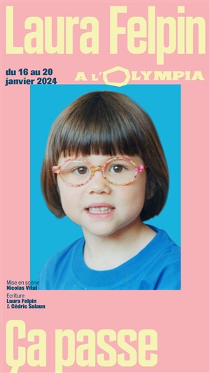 Affiche de Laura Felpin dans Ça passe