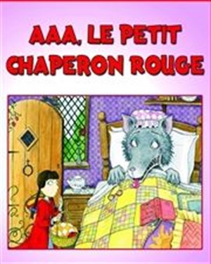 Affiche de Aaa, Le Petit Chaperon Rouge