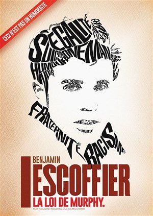 Affiche de Benjamin Escoffier dans La loi de Murphy