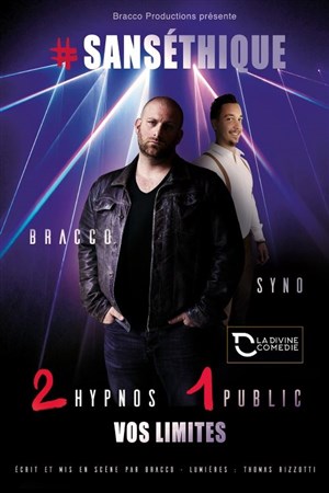 Affiche de SansÉthique, L'Hypnose en impro