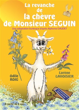 Affiche de La revanche de la chèvre de Monsieur Seguin