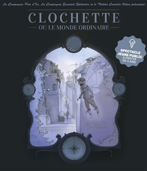 Affiche de Clochette ou le monde ordinaire