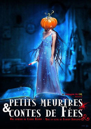 Affiche de Petits meurtres et Contes de fées