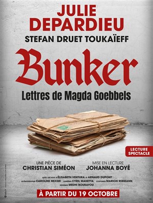 Affiche de Bunker | Lettres de Magda Goebbels