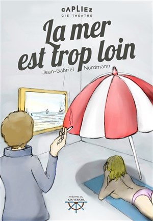 Affiche de La mer est trop loin
