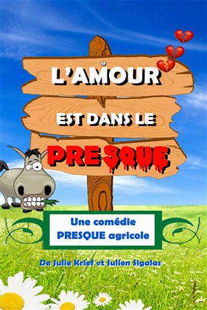 Affiche de L'amour est dans le presque
