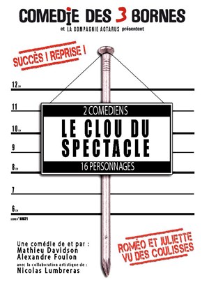 Affiche de Le clou du spectacle
