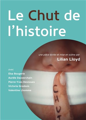 Affiche de Le Chut de l'Histoire