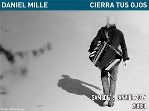 Affiche de Daniel Mille "Cierra tus ojos"