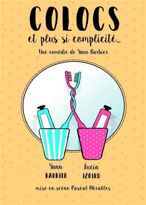 Affiche de Colocs et plus si complicité