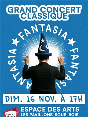 Affiche de Grand concert classique : Fantasia