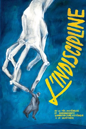 Affiche de L'indiscipline