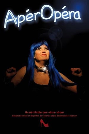 Affiche de ApépOpéra - One diva show