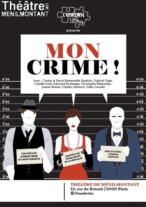 Affiche de Mon Crime !