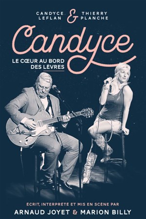 Affiche de Candyce Leflan dans Le coeur au bord des lèvres