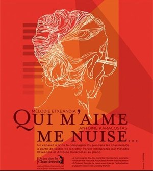Affiche de Qui m'aime me nuise...