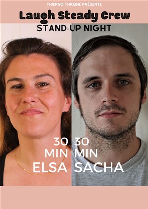 Affiche de Elsa et Sacha dans les 30/30 du laugh steady crew
