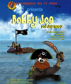 Affiche de Bobby Joe roi des mers