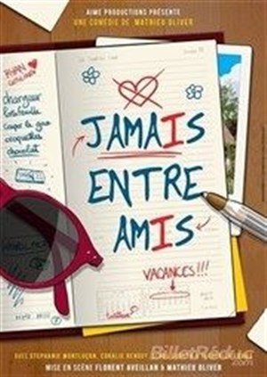 Affiche de Comédie pour la Saint Valentin : Jamais entre amis ...