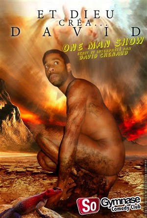 Affiche de David Chenaud dans Et Dieu créa David