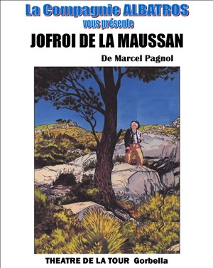 Affiche de Jofroi de la Maussan