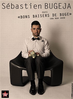 Affiche de Sébastien Bugeja dans Bon Baisers de Buge