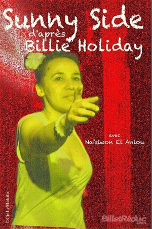 Affiche de Sunny Side d'après Billie Holiday